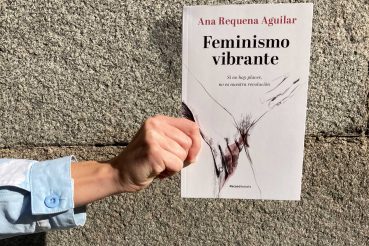 feminismo vibrante Ana Requena Aguilar